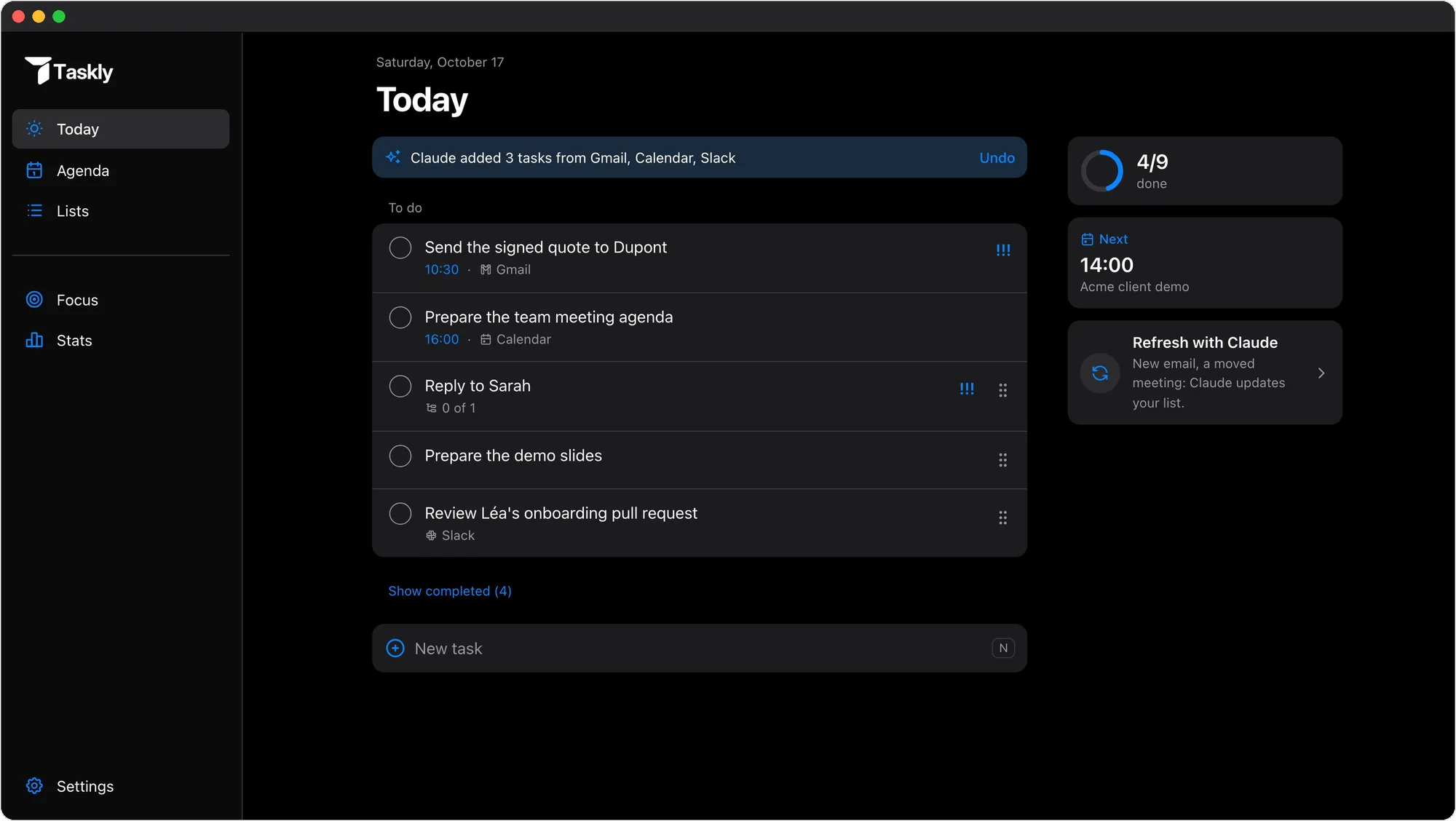 Taskly on a computer: a sidebar, today's tasks from Gmail, Calendar and Slack, and the progress, next meeting and Claude tiles on the right